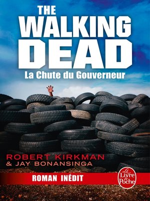 cover image of La Chute du Gouverneur (The Walking Dead Tome 3, Volume 1)